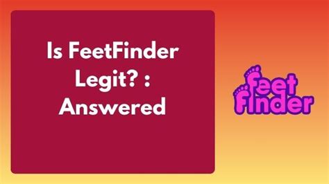 is feetfinder legit|does feetfinder actually work.